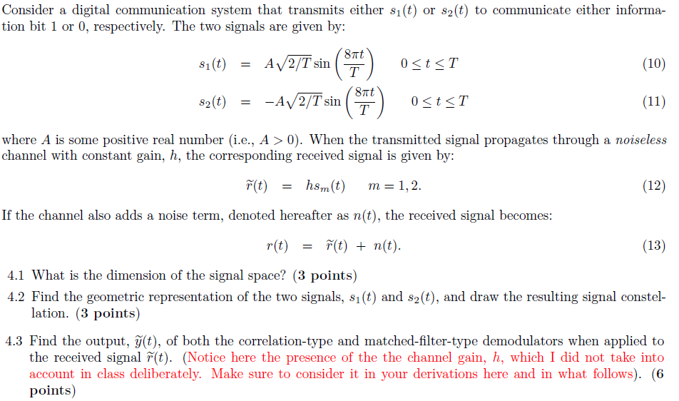 Solved Consider A Digital Communication System That Chegg