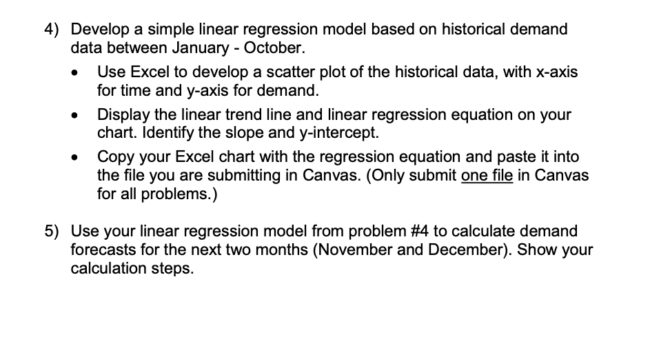 Solved Historical Demand For A Product Is As Follows Use Chegg