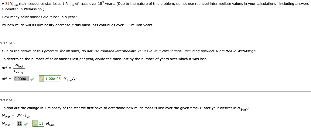 Solved A 31MSun Main Sequence Star Loses 1MSun Of Mass Chegg