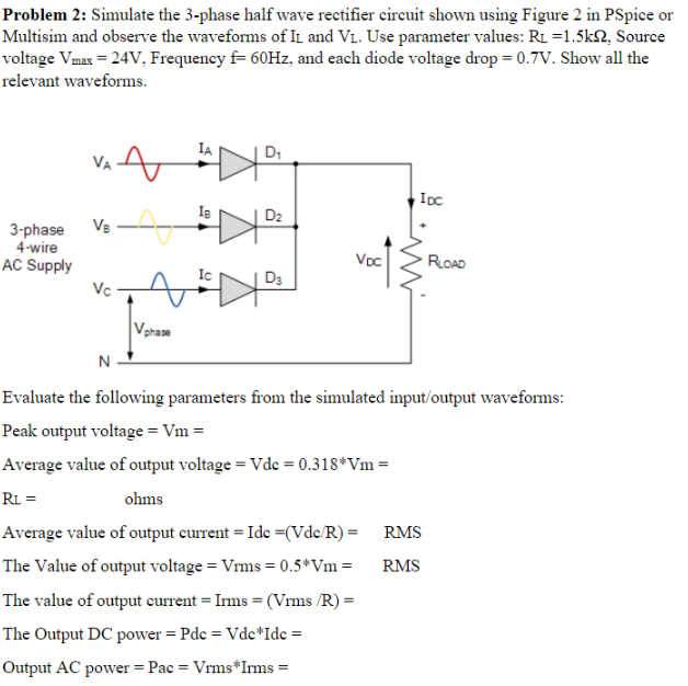 Solved Simulate The 3 Phase Half Wave Rectifier Circuit Chegg