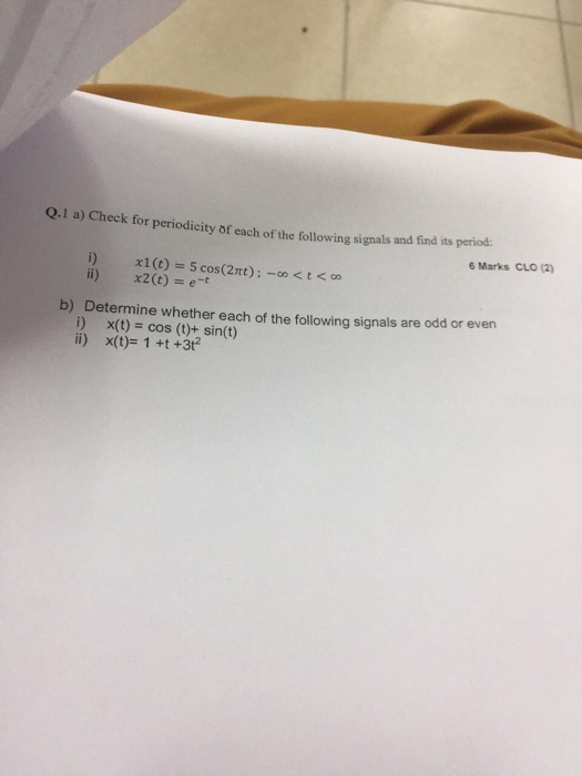 Solved Q A Check For Periodicity Of Each Of The Following Chegg