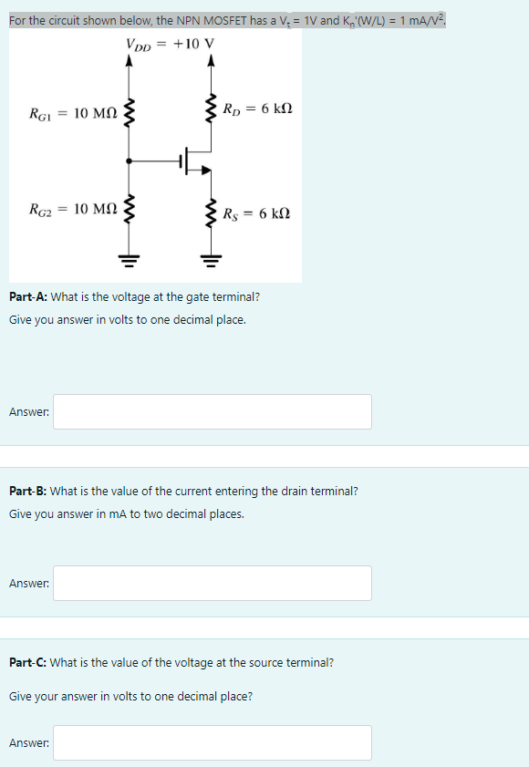 Solved For The Circuit Shown Below The NPN MOSFET Has A Chegg