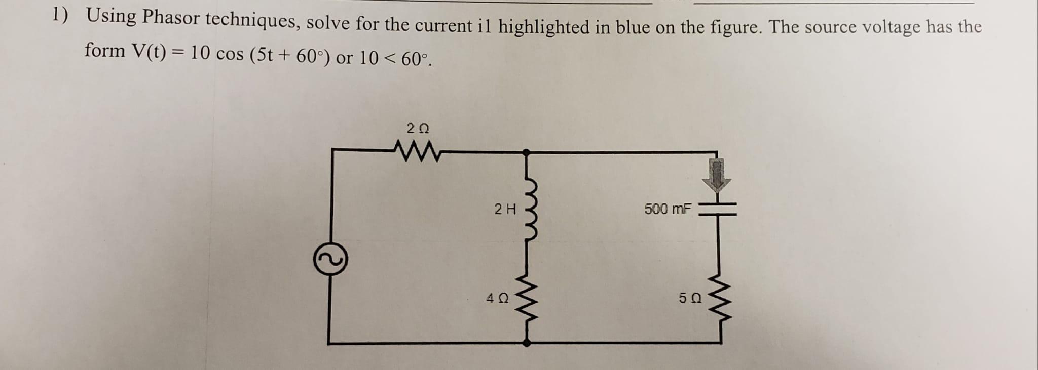 Solved Using Phasor Techniques Solve For The Current Il Chegg