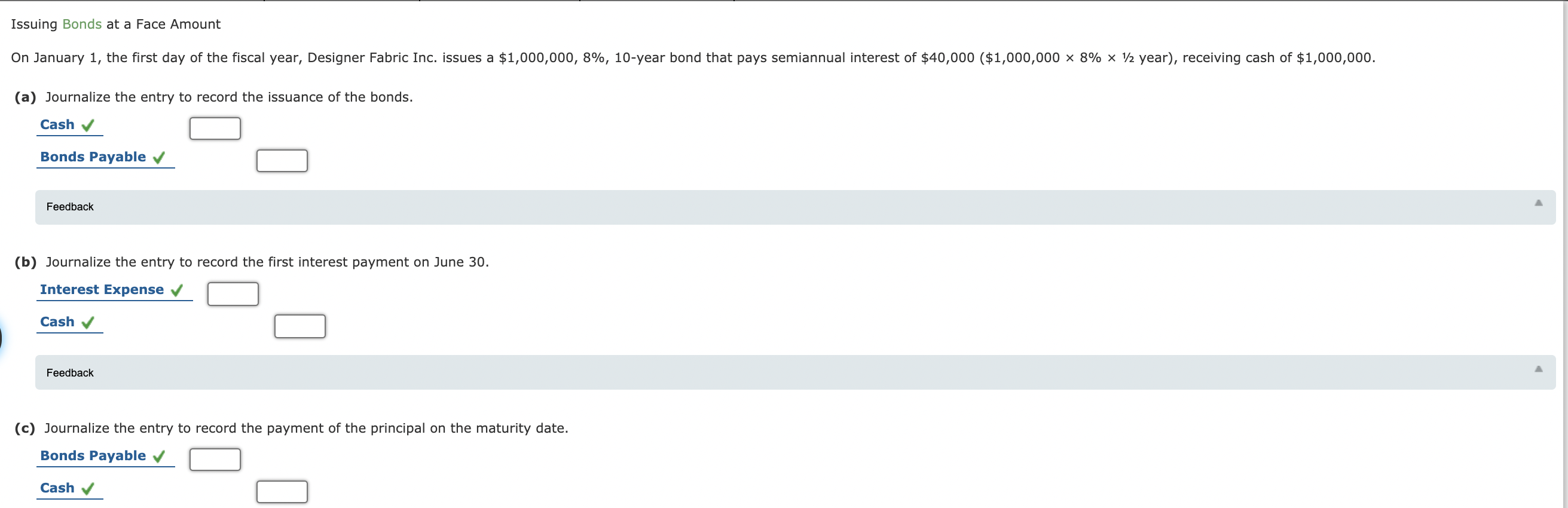 Solved Issuing Bonds At A Face Amount On January The Chegg