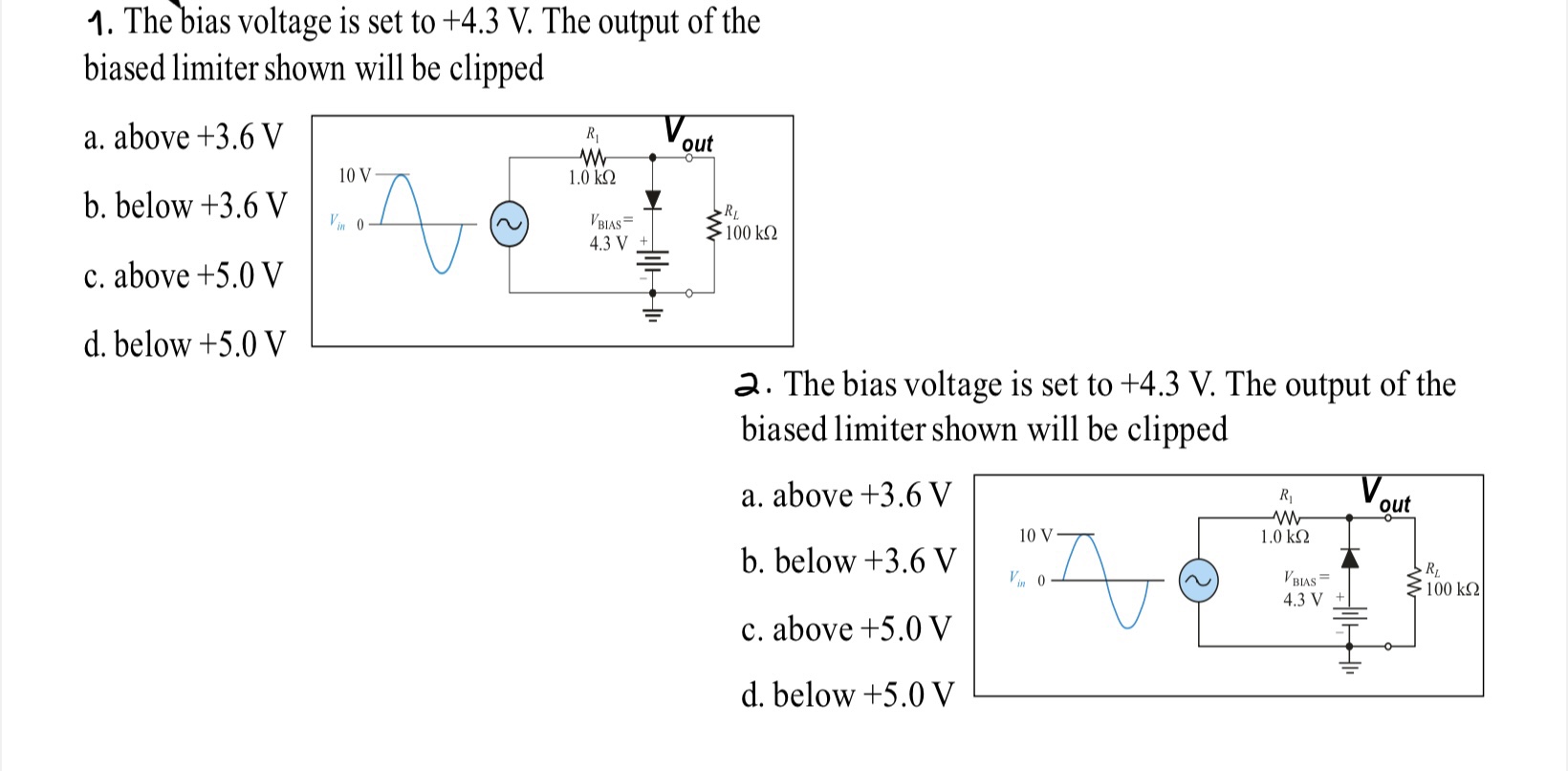 Solved The Bias Voltage Is Set To V The Output Of Chegg