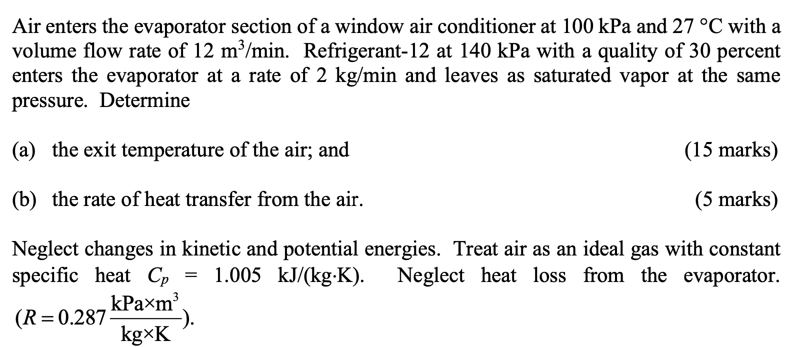 Solved Air Enters The Evaporator Section Of A Window Ai