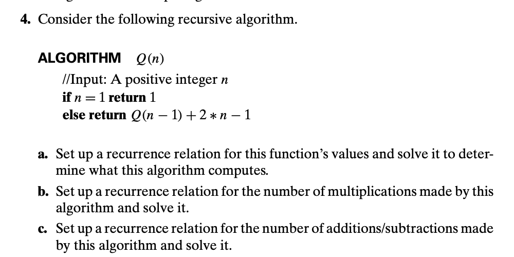 Solved Consider The Following Recursive Algorithm Chegg