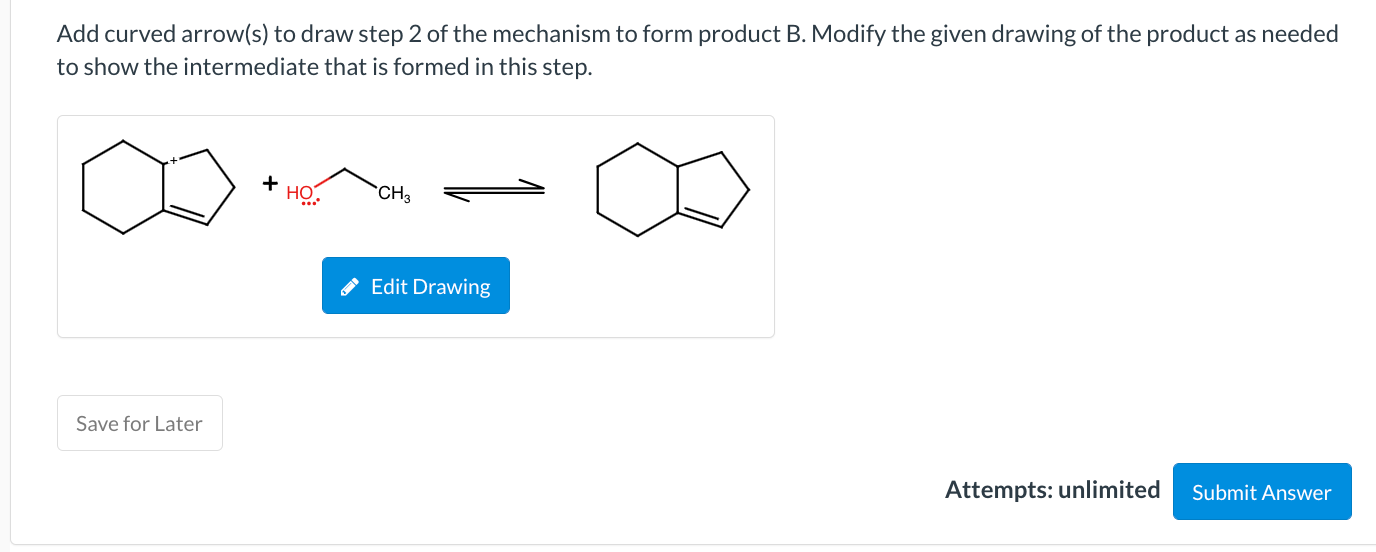 Solved Add Curved Arrow S To Draw Step 2 Of The Mechanism Chegg