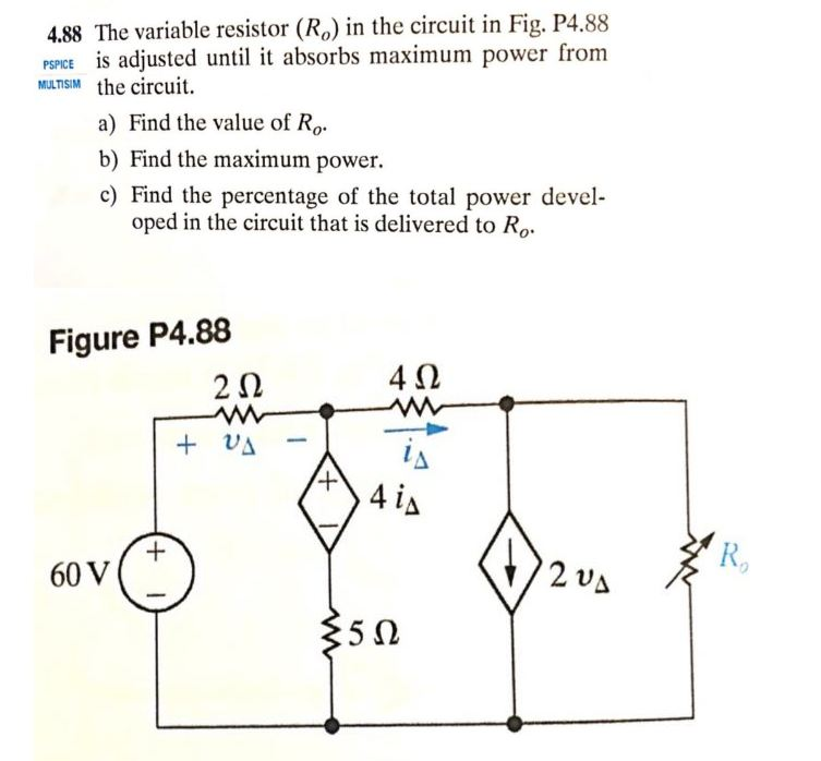 Solved The Variable Resistor Ro In The Circuit In Chegg