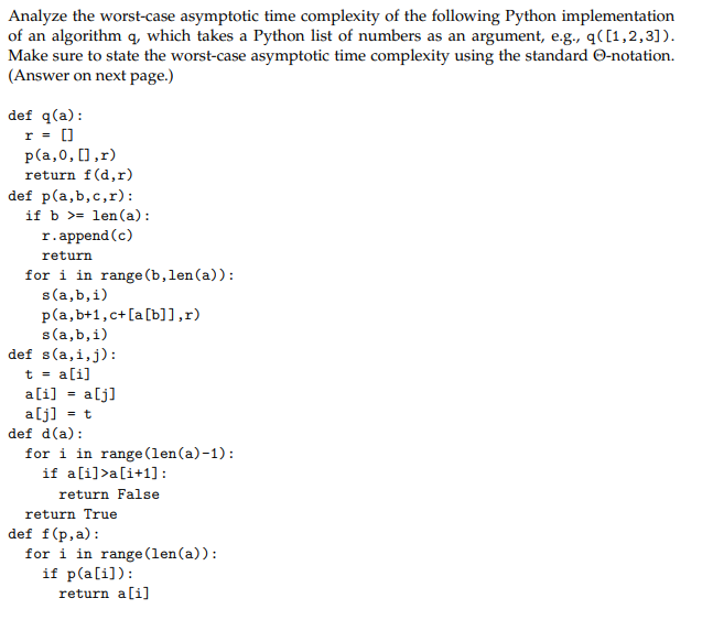 Solved Analyze The Worst Case Asymptotic Time Complexity Of Chegg