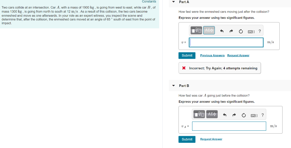 Solved Constants Two Cars Collide At An Intersection Car A Chegg