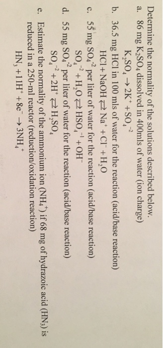 Solved Determine The Normality Of The Solutions Described Chegg