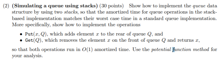 Solved Simulating A Queue Using Stacks Points Chegg