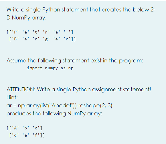 Solved Write A Single Python Statement That Creates The Chegg