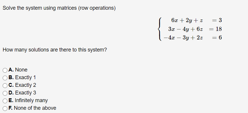 Solved Solve The System Using Matrices Row Operations Chegg