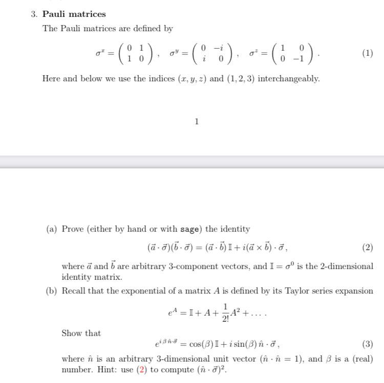 Solved Pauli Matrices The Pauli Matrices Are Defined By Chegg