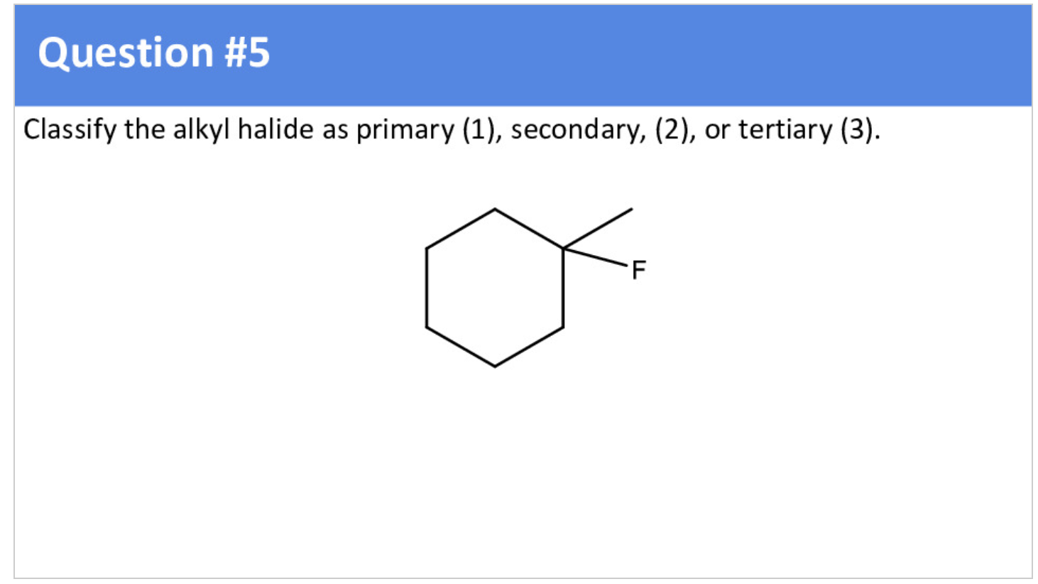 Solved Classify The Alkyl Halide As Primary Secondary Chegg