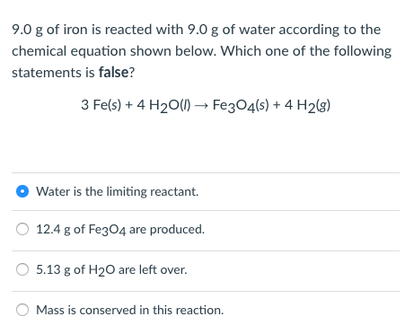 Solved G Of Iron Is Reacted With G Of Water Chegg