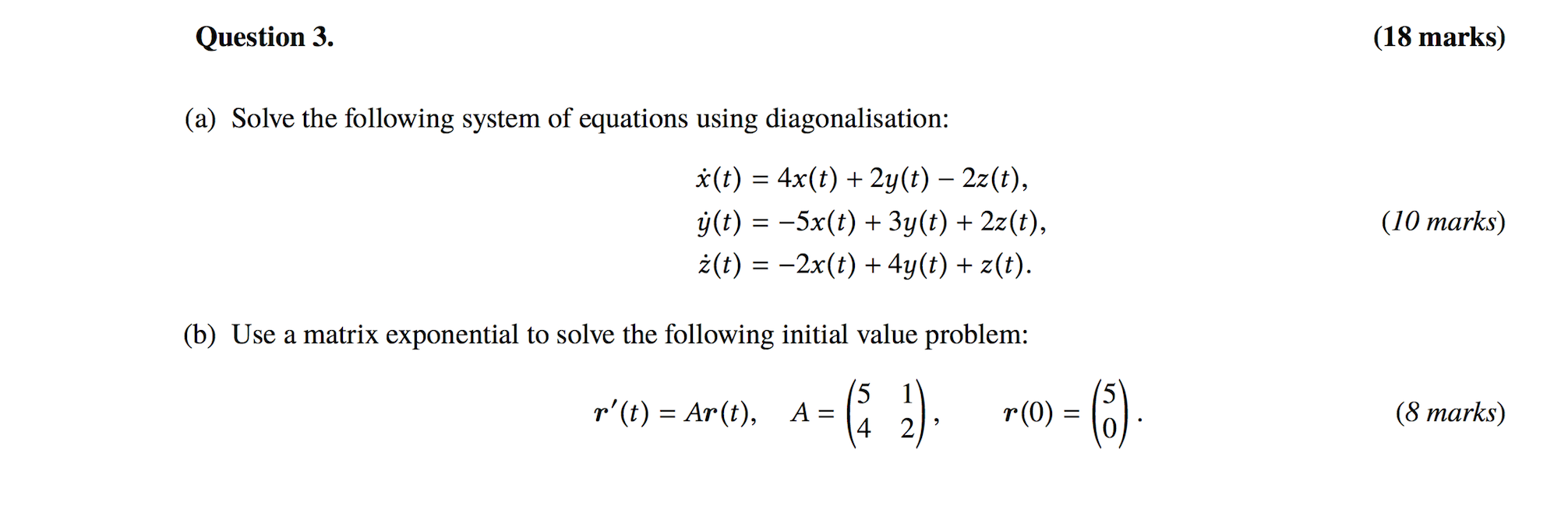 Solved Question 3 18 Marks A Solve The Following System Chegg