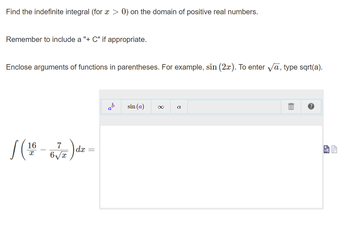 Solved Find The Indefinite Integral For X On The Domain Chegg