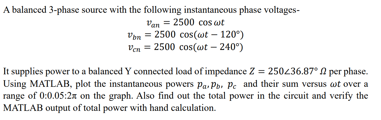 Solved A Balanced 3 Phase Source With The Following Chegg