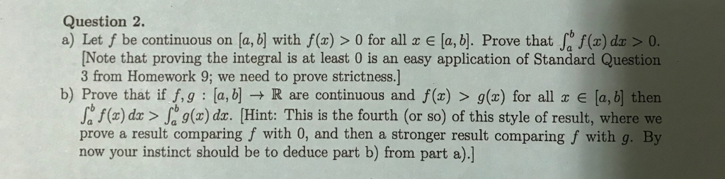 Solved Question A Let F Be Continuous On A B With Chegg