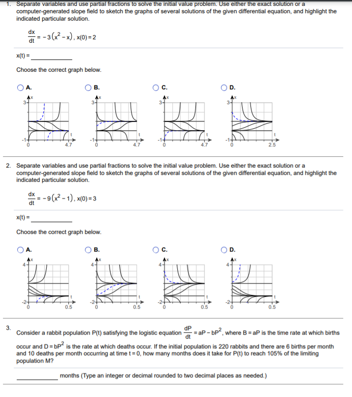 Solved Separate Variables And Use Partial Fractions To Chegg