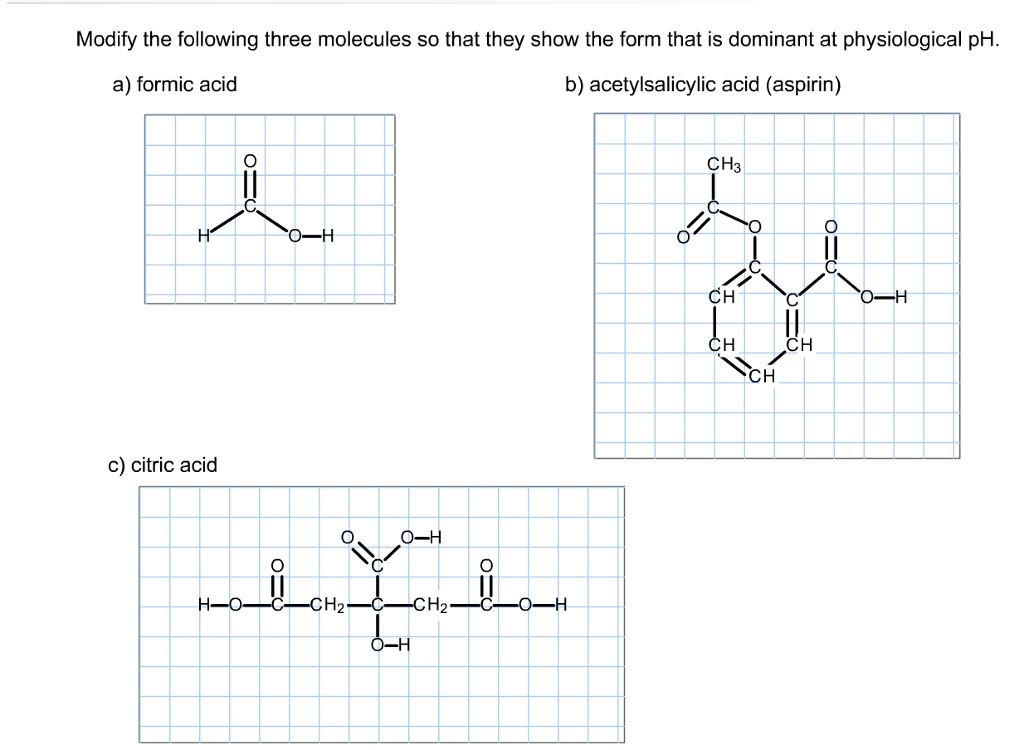 SOLVED Formic Acid Acetylsalicylic Acid Aspirin Select Draw Rings