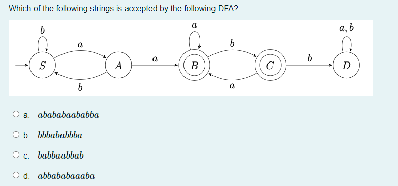 Solved Which Of The Following Strings Is Accepted By The Chegg