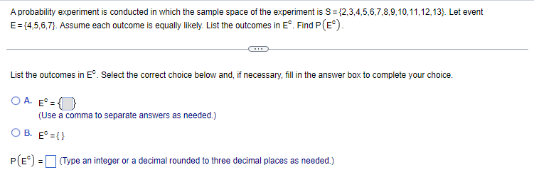 Solved A Probability Experiment Is Conducted In Which The Chegg