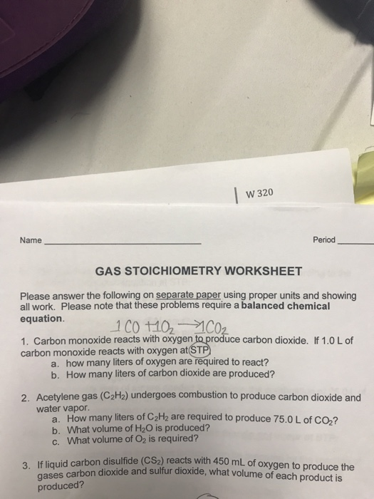 Solved W Period Name Gas Stoichiometry Worksheet Please Chegg