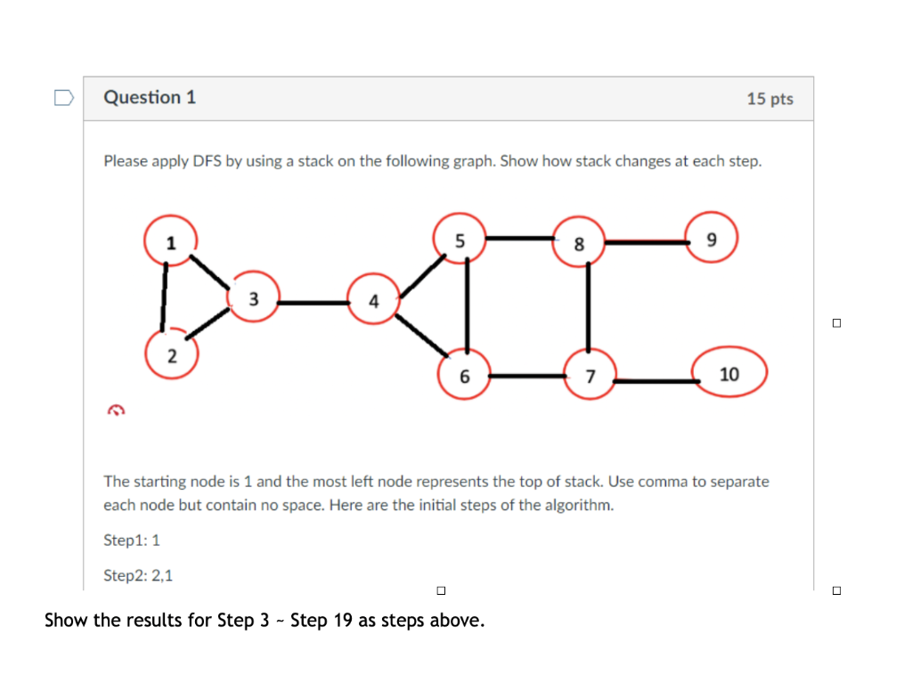 Solved Question 1 15 Pts Please Apply DFS By Using A Stack Chegg