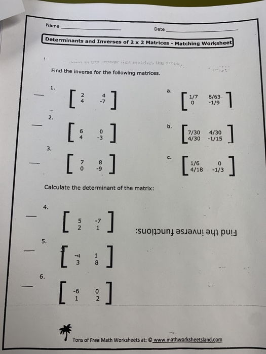 Solved Date Erminants And Inverses Of 2 X 2 Matrices Chegg