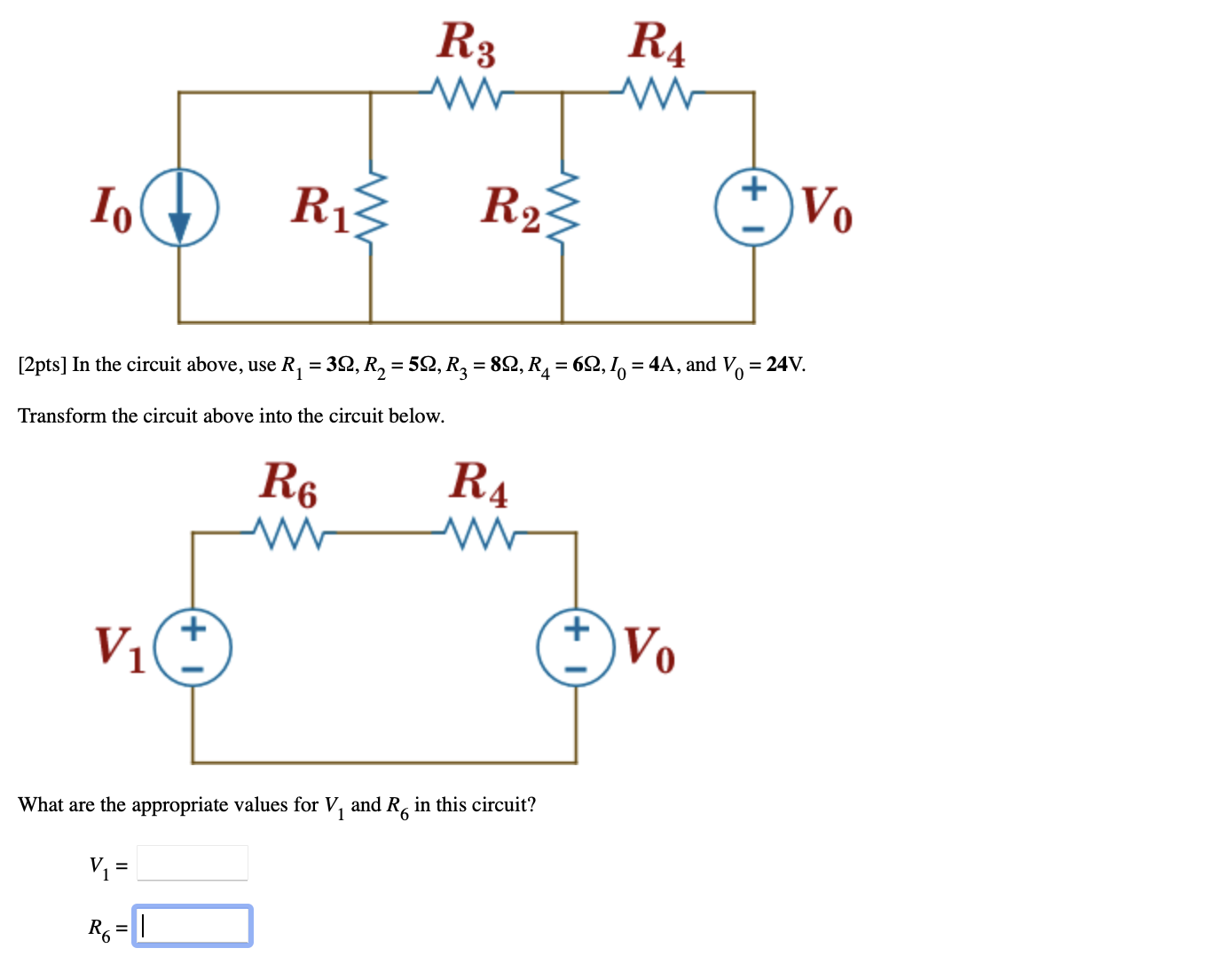 Solved In the circuit above use R1 3Ω R2 5Ω R3 8Ω Chegg