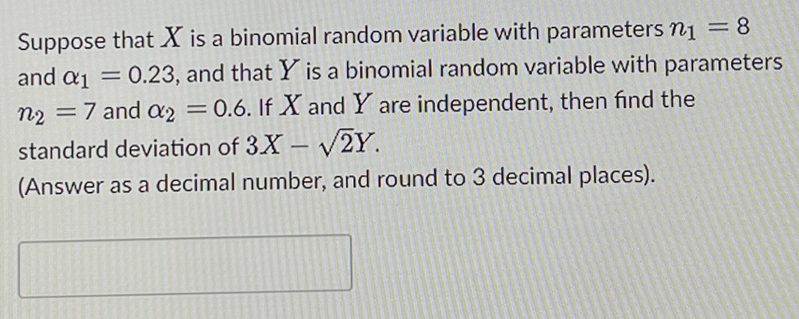 Solved Suppose That X Is A Binomial Random Variable Chegg