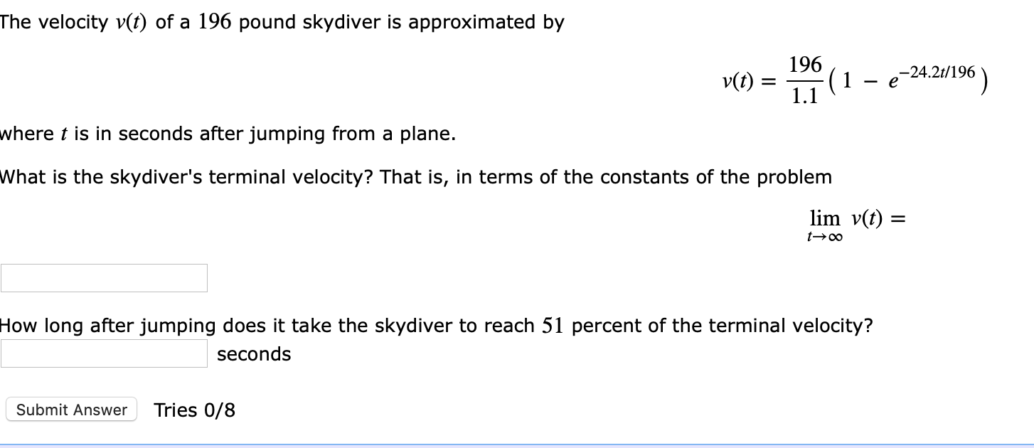 Solved The Velocity V T Of A Pound Skydiver Is Chegg