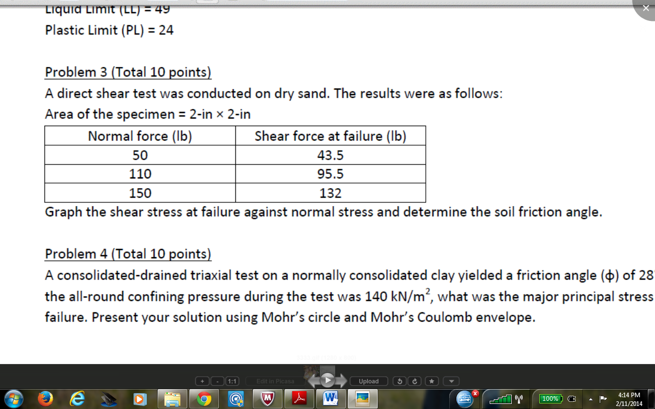 Problem 3 A Direct Shear Test Was Conducted On