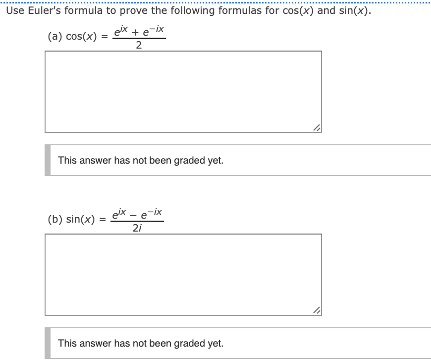 Solved Use Euler S Formula To Prove The Following Formulas Chegg