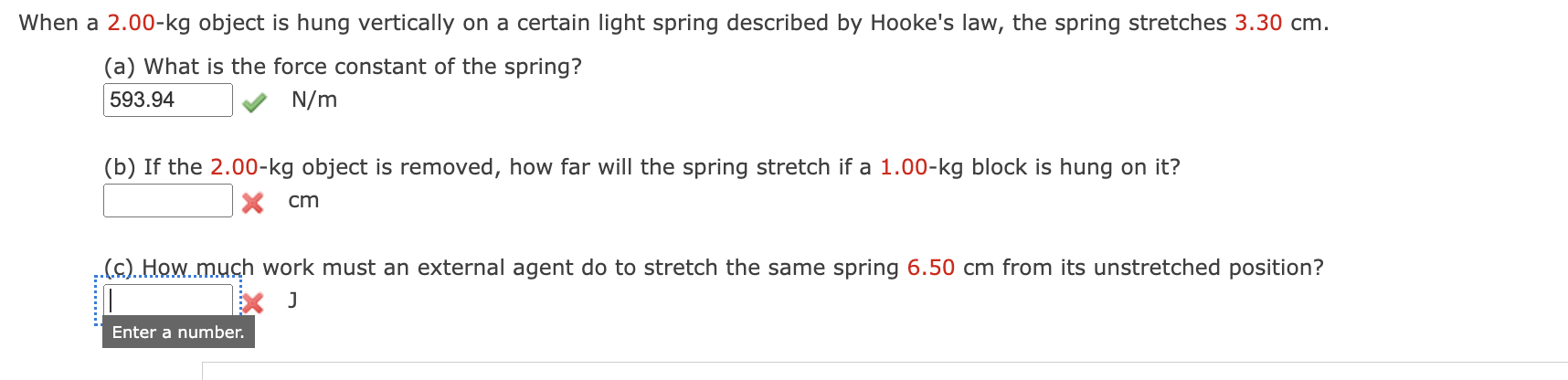 Solved When A Kg Object Is Hung Vertically On A Certain Chegg