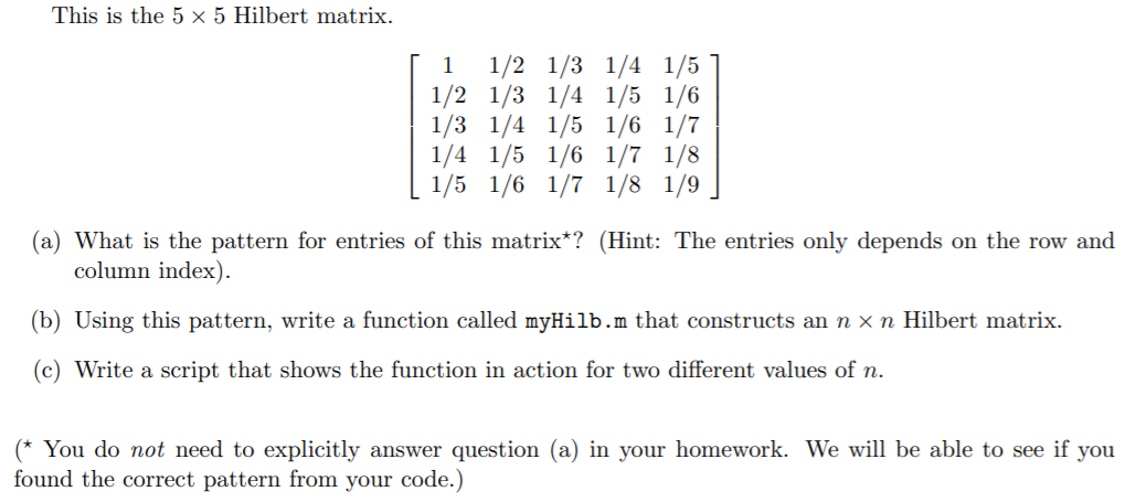 Solved This Is The X Hilbert Matrix Chegg