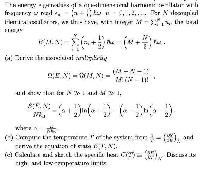 Solved The Energy Eigenvalues Of A One Dimensional Harmonic Chegg