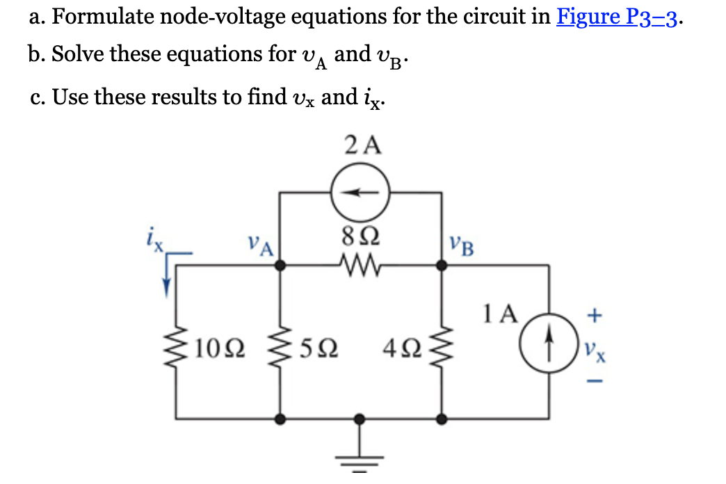 Solved A Formulate Node Voltage Equations For The Circuit Chegg