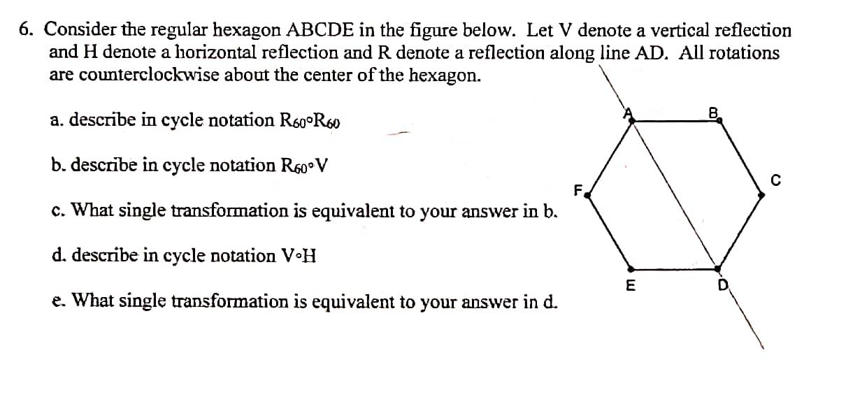 Solved Consider The Regular Hexagon Abcde In The Figure Chegg