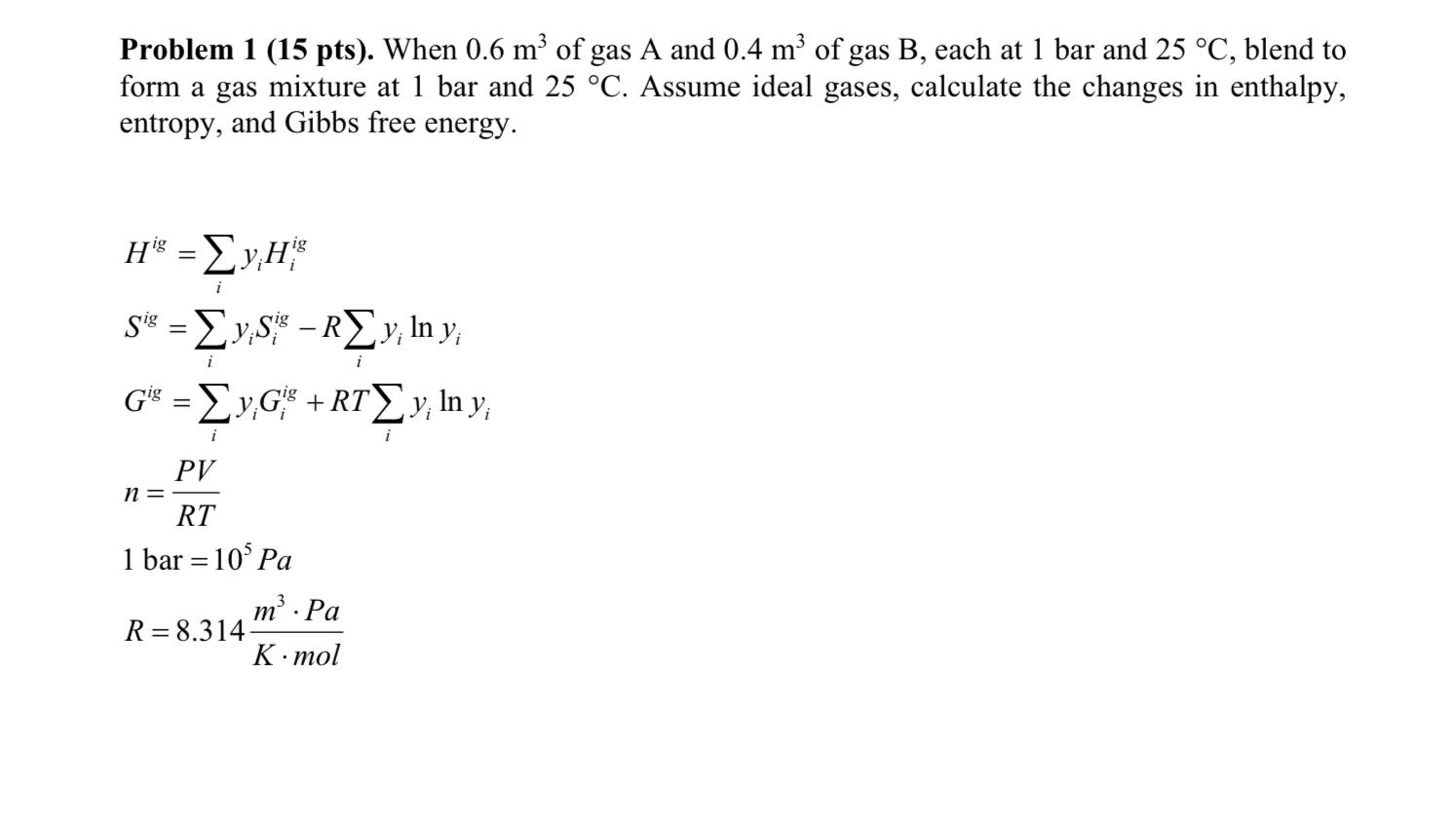 Solved Problem Pts When M Of Gas A And M Chegg