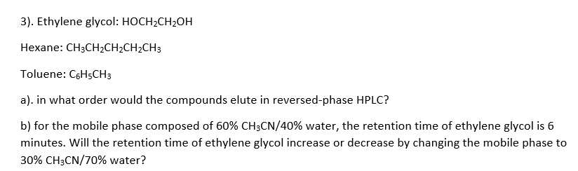 Solved Ethylene Glycol Hoch Ch Oh Hexane Chegg