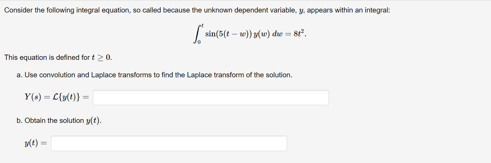 Solved Consider The Following Integral Equation So Called Chegg