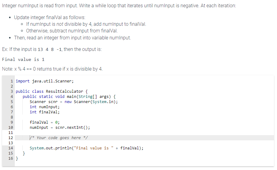 Solved Integer Numinput Is Read From Input Write A While Chegg