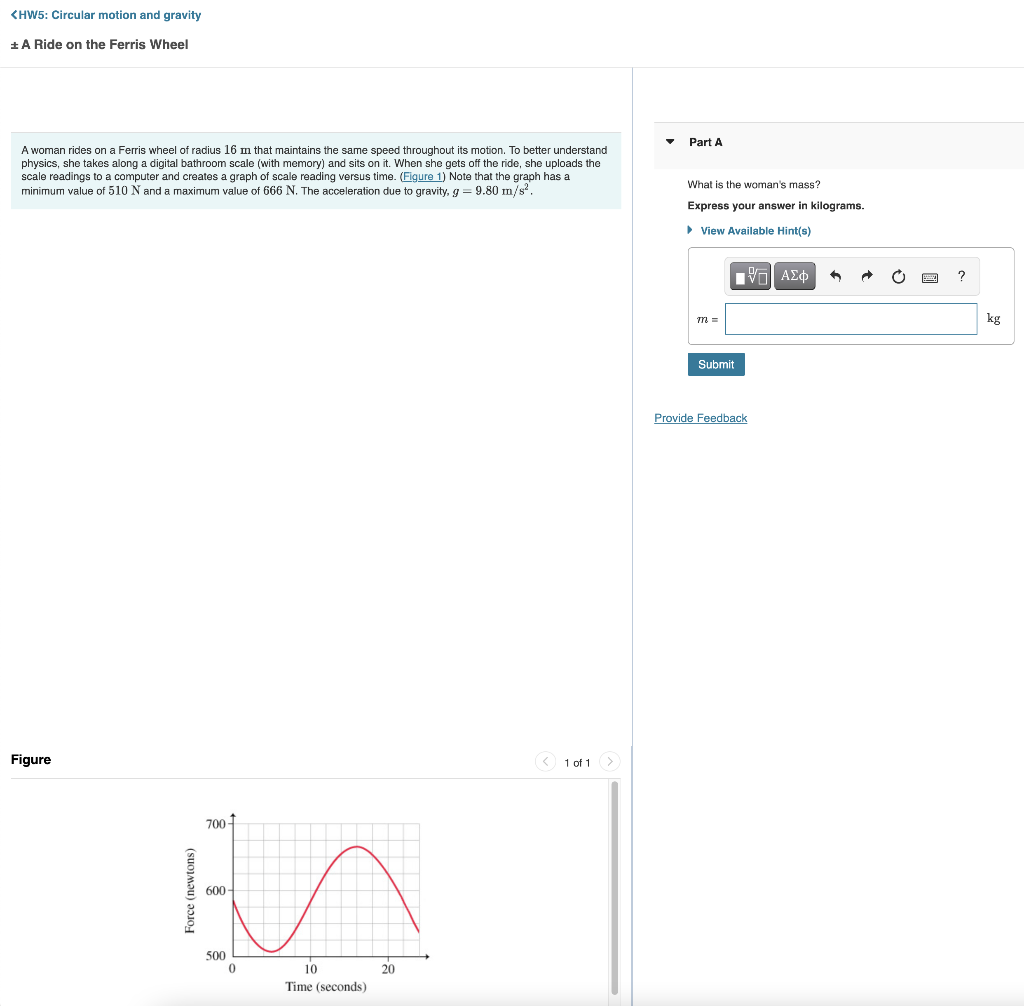 Solved A Woman Rides On A Ferris Wheel Of Radius M That Chegg