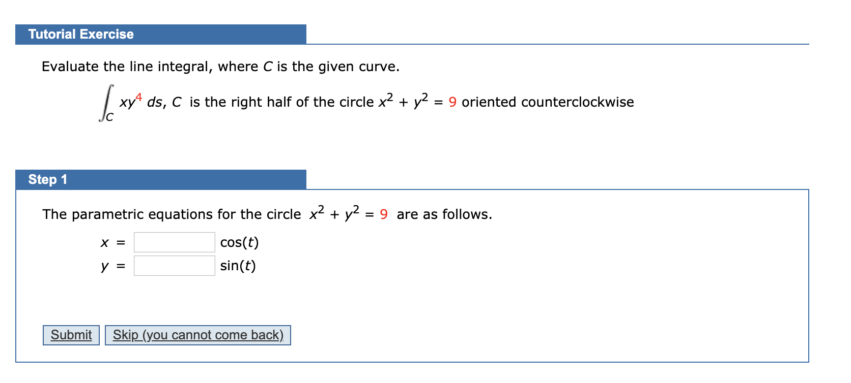 Solved Tutorial Exercise Evaluate The Line Integral Where C Chegg