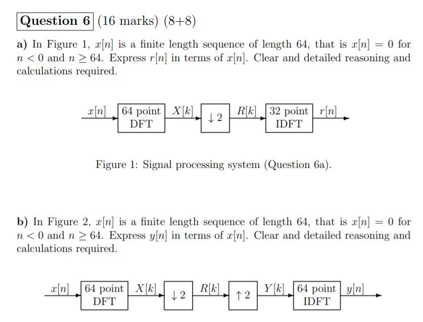 Question 6 16 Marks 8 8 A In Figure 1 X N Is A Chegg